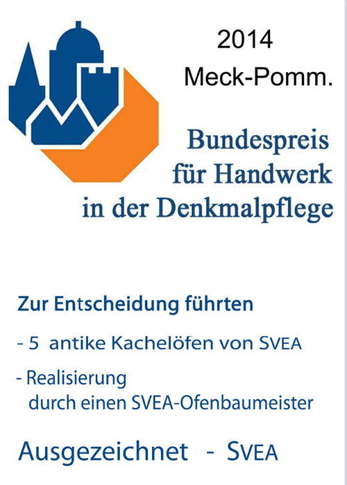 Bundespreis für Handwerk in der Denkmalpflege für SVEA 2014